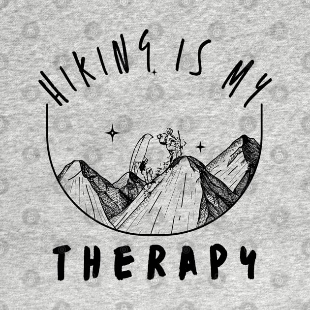 Hiking is my therapy by MisaMarket